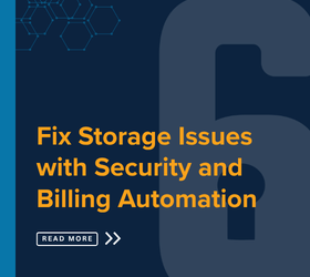 How security and billing automation fix storage software issues? How security and billing automation fix storage software issues?